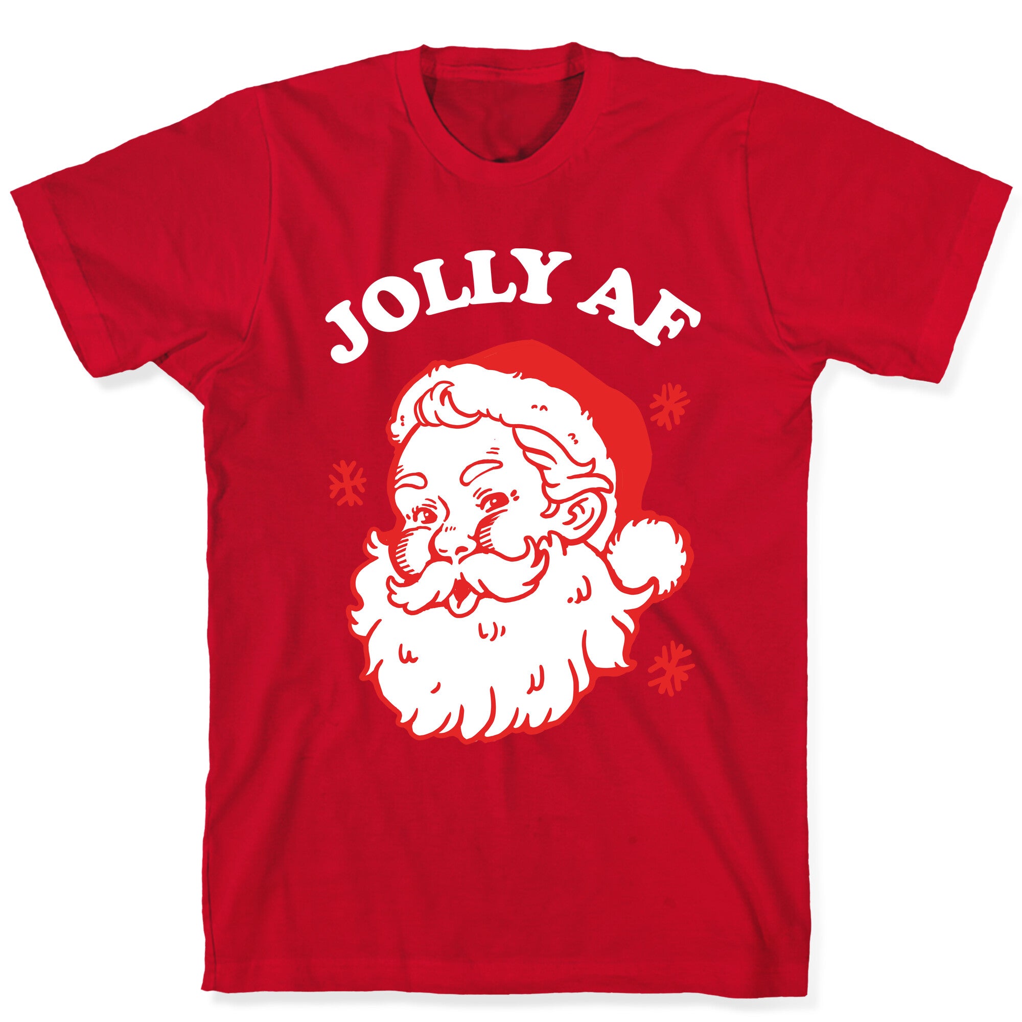 Jolly AF T-Shirt